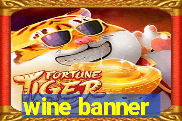 wine banner