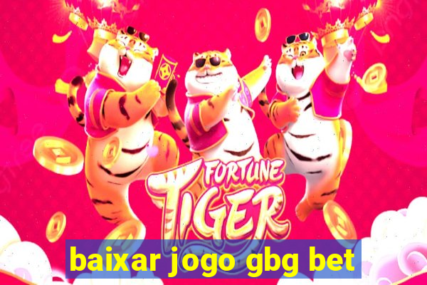 baixar jogo gbg bet