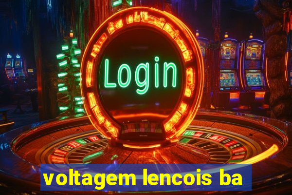 voltagem lencois ba