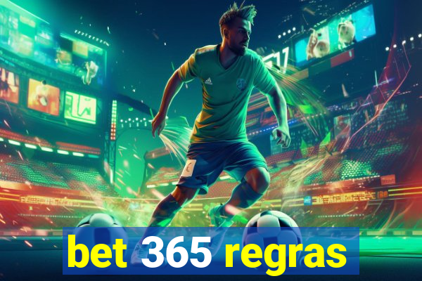 bet 365 regras