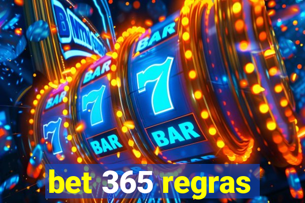 bet 365 regras