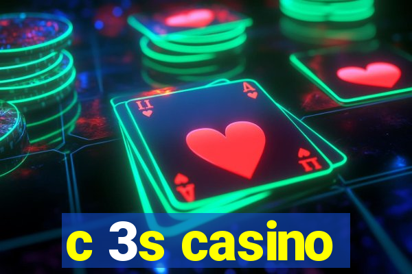 c 3s casino