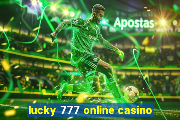 lucky 777 online casino