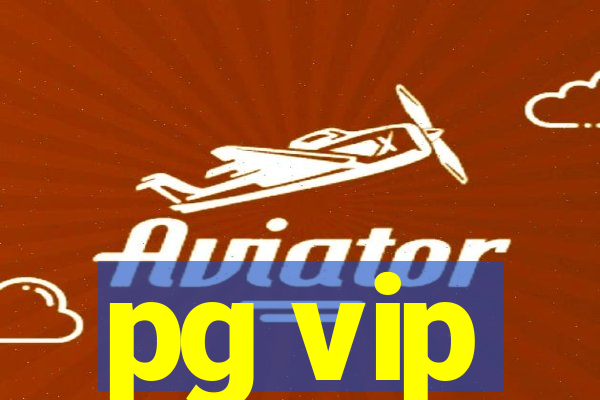 pg vip