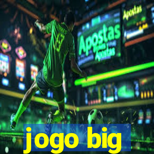 jogo big