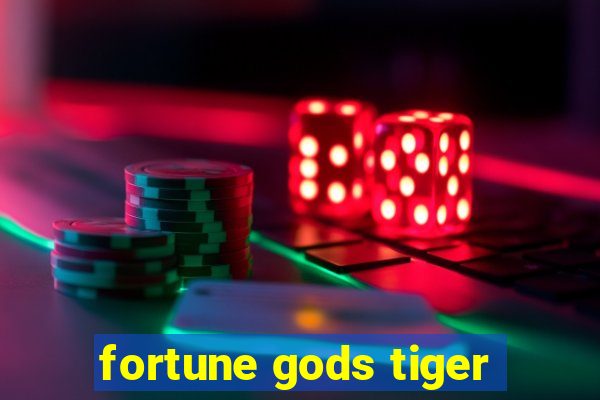 fortune gods tiger