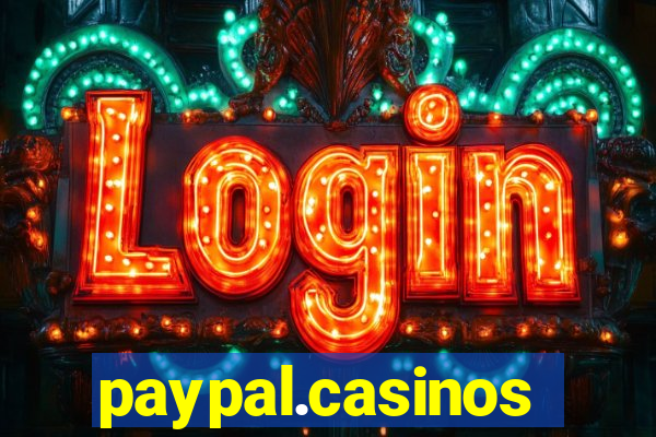 paypal.casinos