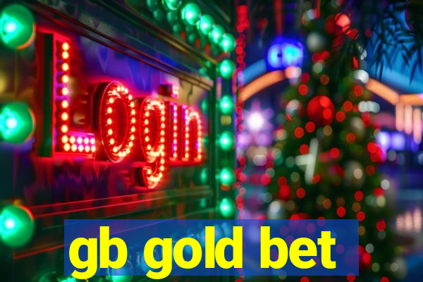 gb gold bet