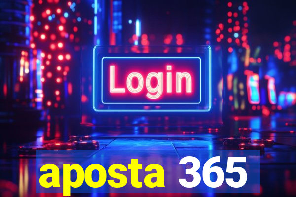 aposta 365