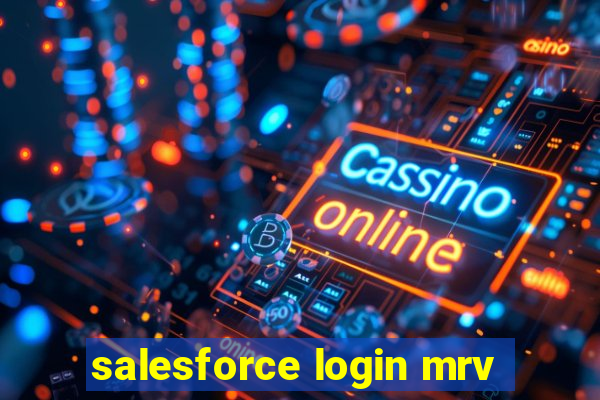 salesforce login mrv