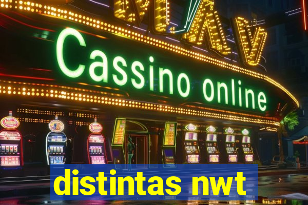 distintas nwt