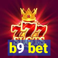 b9 bet