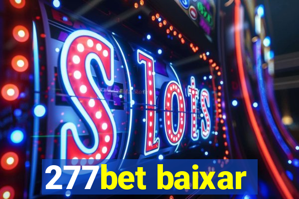 277bet baixar