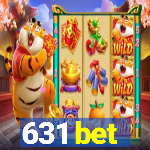 631 bet