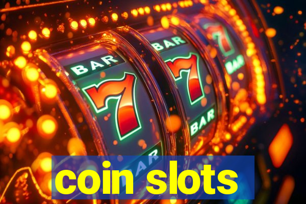 coin slots