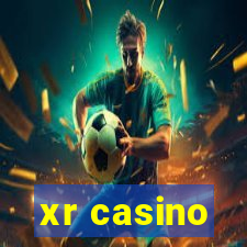 xr casino