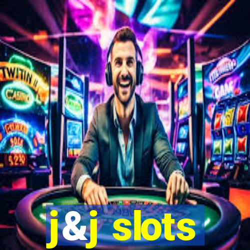 j&j slots