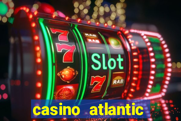 casino atlantic city new jersey