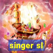 singer sl