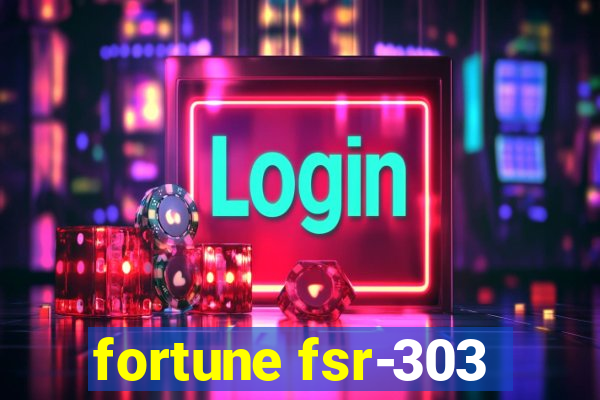 fortune fsr-303