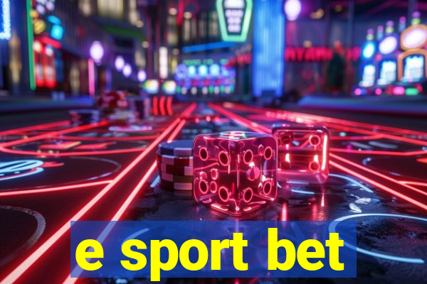 e sport bet