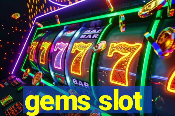 gems slot