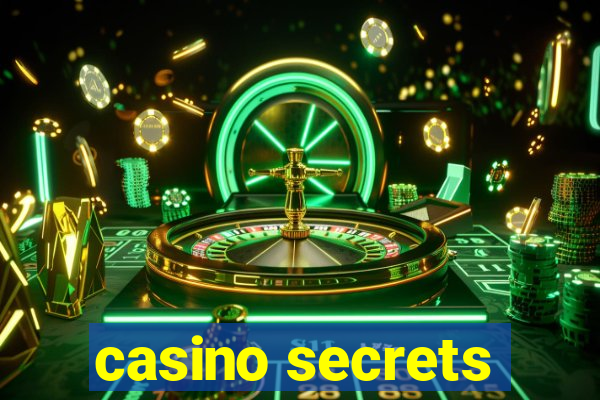 casino secrets