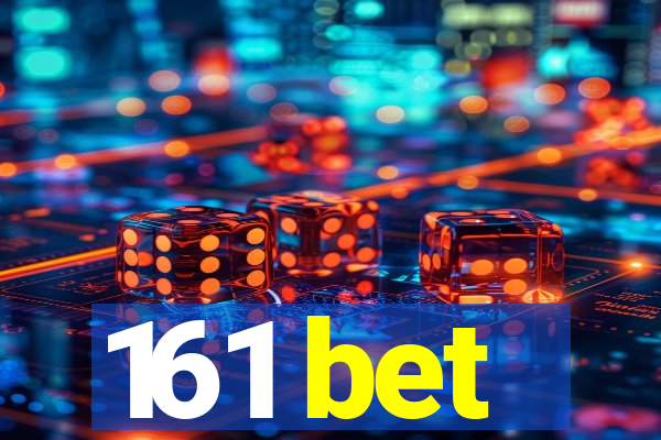 161 bet