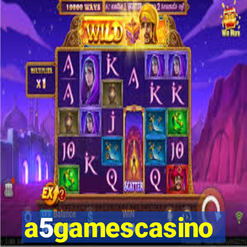 a5gamescasino