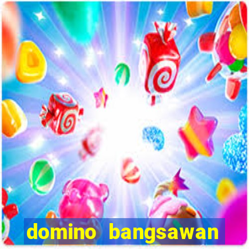 domino bangsawan apk terbaru