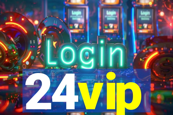 24vip