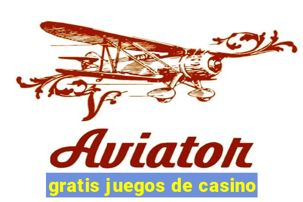 gratis juegos de casino