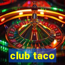 club taco