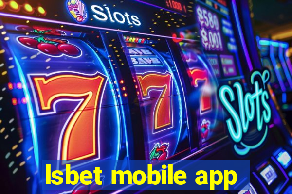 lsbet mobile app