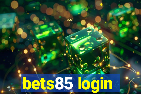 bets85 login