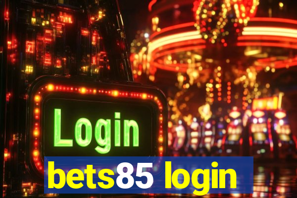 bets85 login