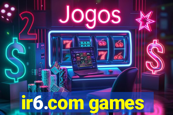 ir6.com games