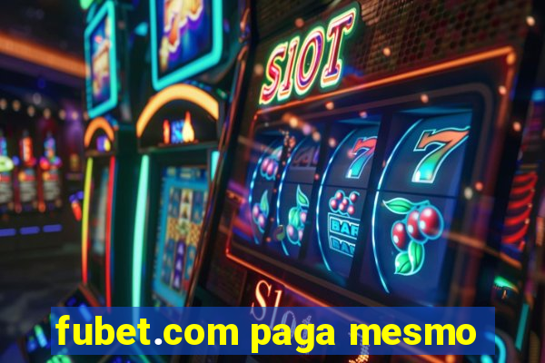 fubet.com paga mesmo