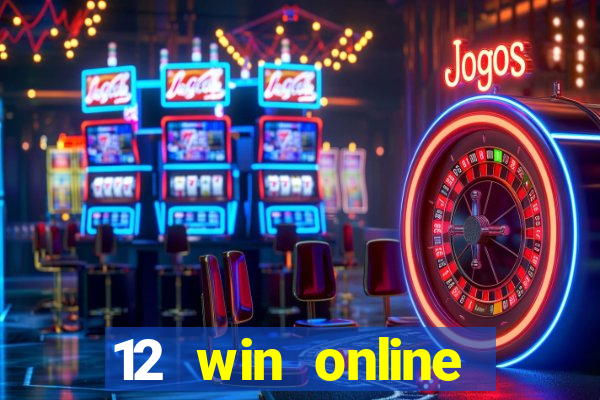 12 win online casino malaysia