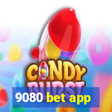 9080 bet app