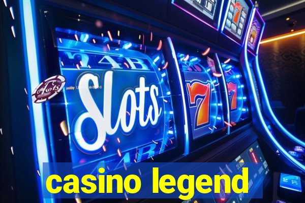 casino legend