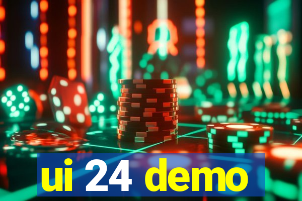 ui 24 demo