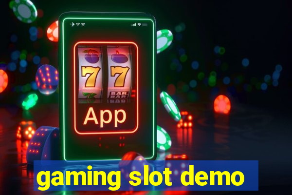 gaming slot demo