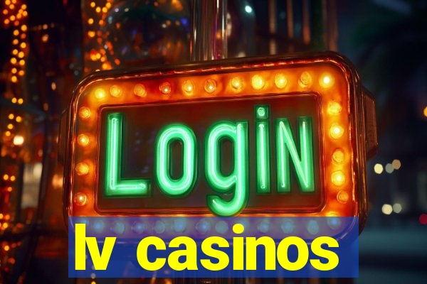 lv casinos