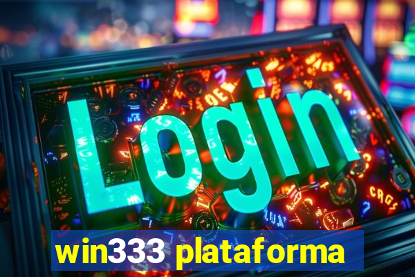 win333 plataforma