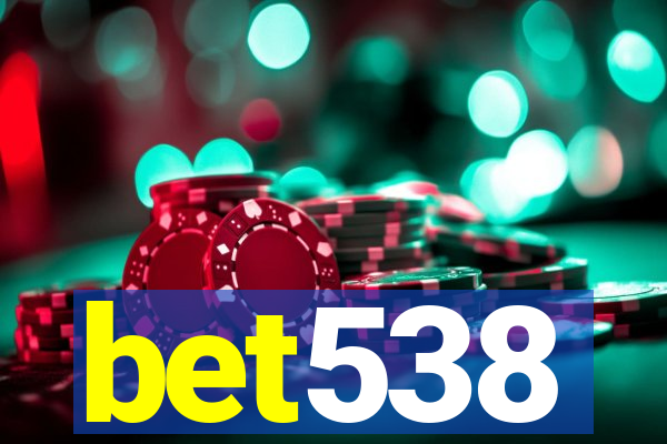 bet538