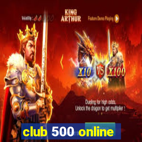 club 500 online