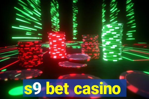 s9 bet casino