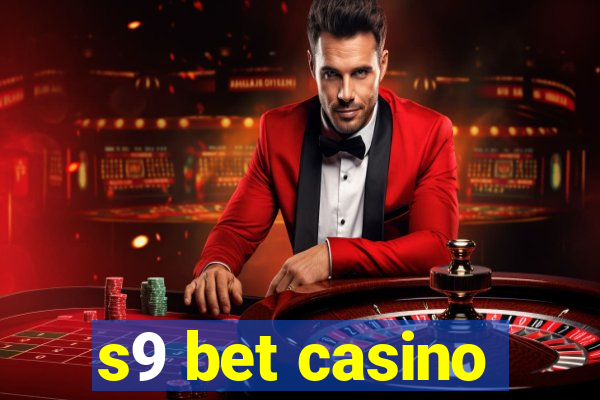 s9 bet casino