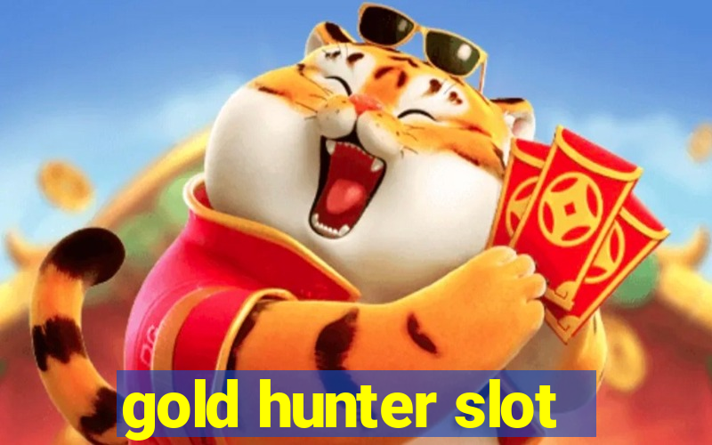 gold hunter slot